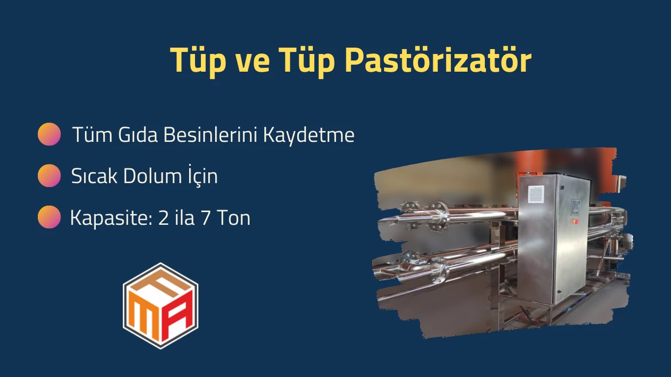 Tüp ve Tüp Pastörizatör